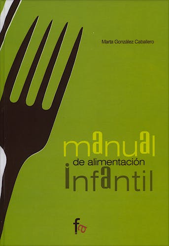 Portada del libro 9788485539956 Manual de Alimentacion Infantil
