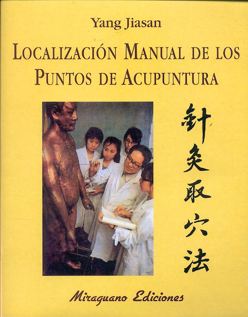 Portada del libro 9788485639557 Localizacion Manual de los Puntos de Acupuntura