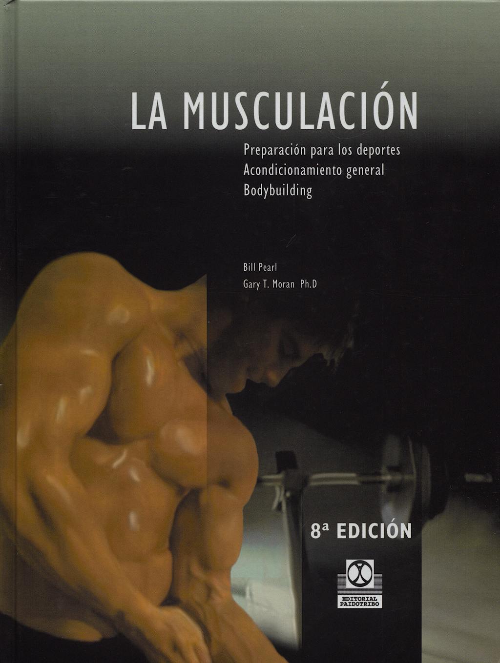 Portada del libro 9788486475307 La Musculacion Preparacion para los Deportes