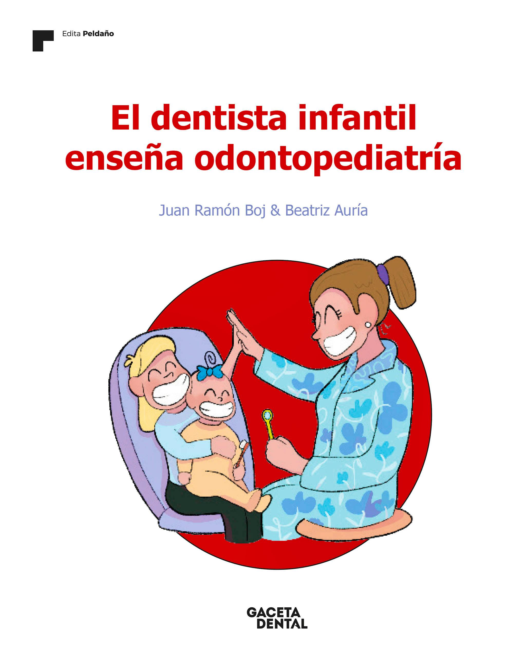 Portada del libro 9788487288937 El Dentista Infantil Enseña Odontopediatría