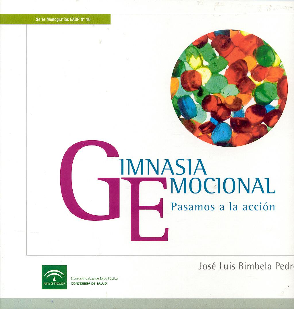 Portada del libro 9788487385629 Gimnasia Emocional. Pasamos a la Accion