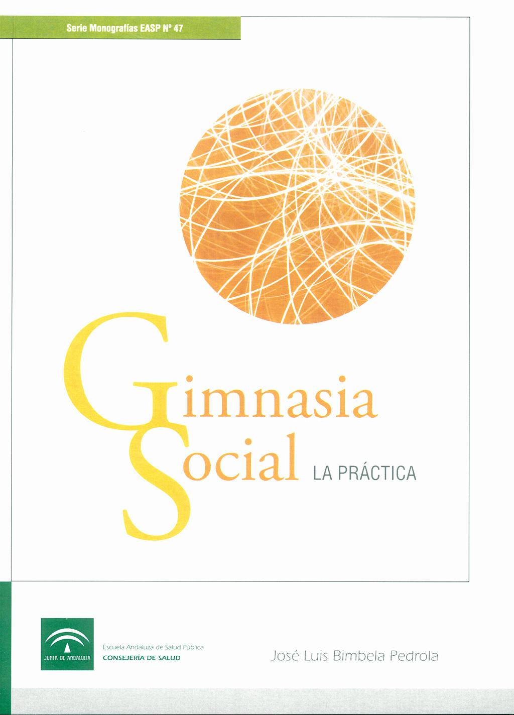 Portada del libro 9788487385841 Gimnasia Social. la Practica