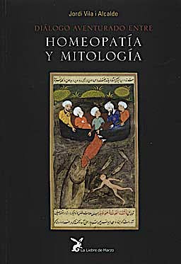 Portada del libro 9788487403699 Dialogo Aventurado entre Homeopatia y Mitologia