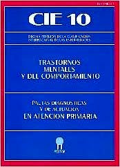 Portada del libro 9788487548284 CIE 10 Trastornos Mentales y del Comportamiento. Pautas Diagnósticas y de Actuación