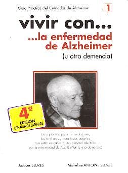 Portada del libro 9788487548390 Vivir con... la Enfermedad de Alzheimer (u Otra Demencia)