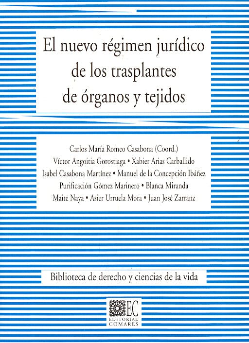 Portada del libro 9788487708961 El Nuevo Regimen Juridico de los Trasplantes de Organos y Tejidos