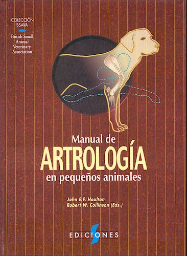Portada del libro 9788487736407 Manual de Artrología en Pequeños Animales (Colección BSAVA)