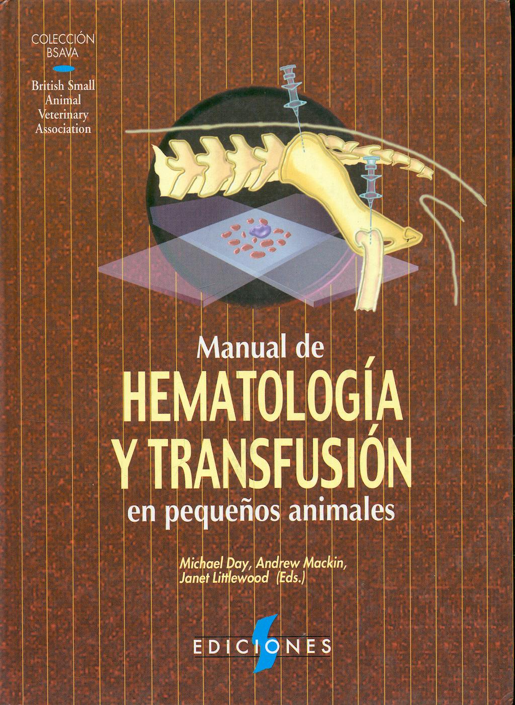 Portada del libro 9788487736568 Manual de Hematologia y Transfusion en Pequeños Animales (Coleccion Bsava)