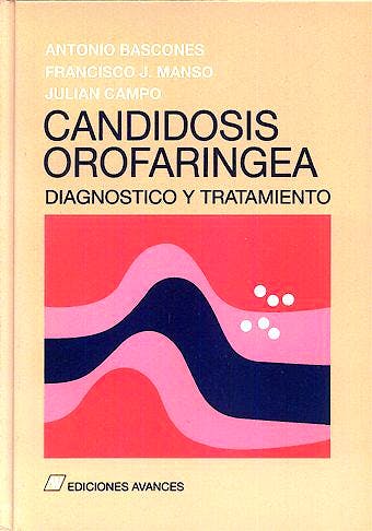 Portada del libro 9788487922237 Candidosis Orofaringea