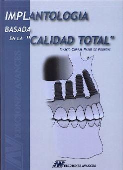 Portada del libro 9788487922398 Implantologia Basada en la Calidad Total