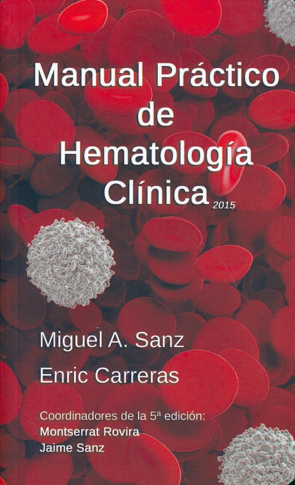 Portada del libro 9788488825162 Manual Práctico de Hematología Clínica