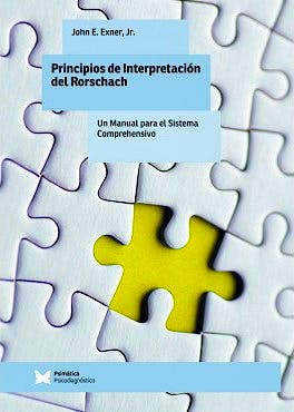 Portada del libro 9788488909138 Principios de Interpretación del Rorschach. Un Manual para el Sistema Comprehensivo