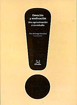 Portada del libro 9788488909237 Emocion y Motivacion. una Aproximacion a Su Estudio