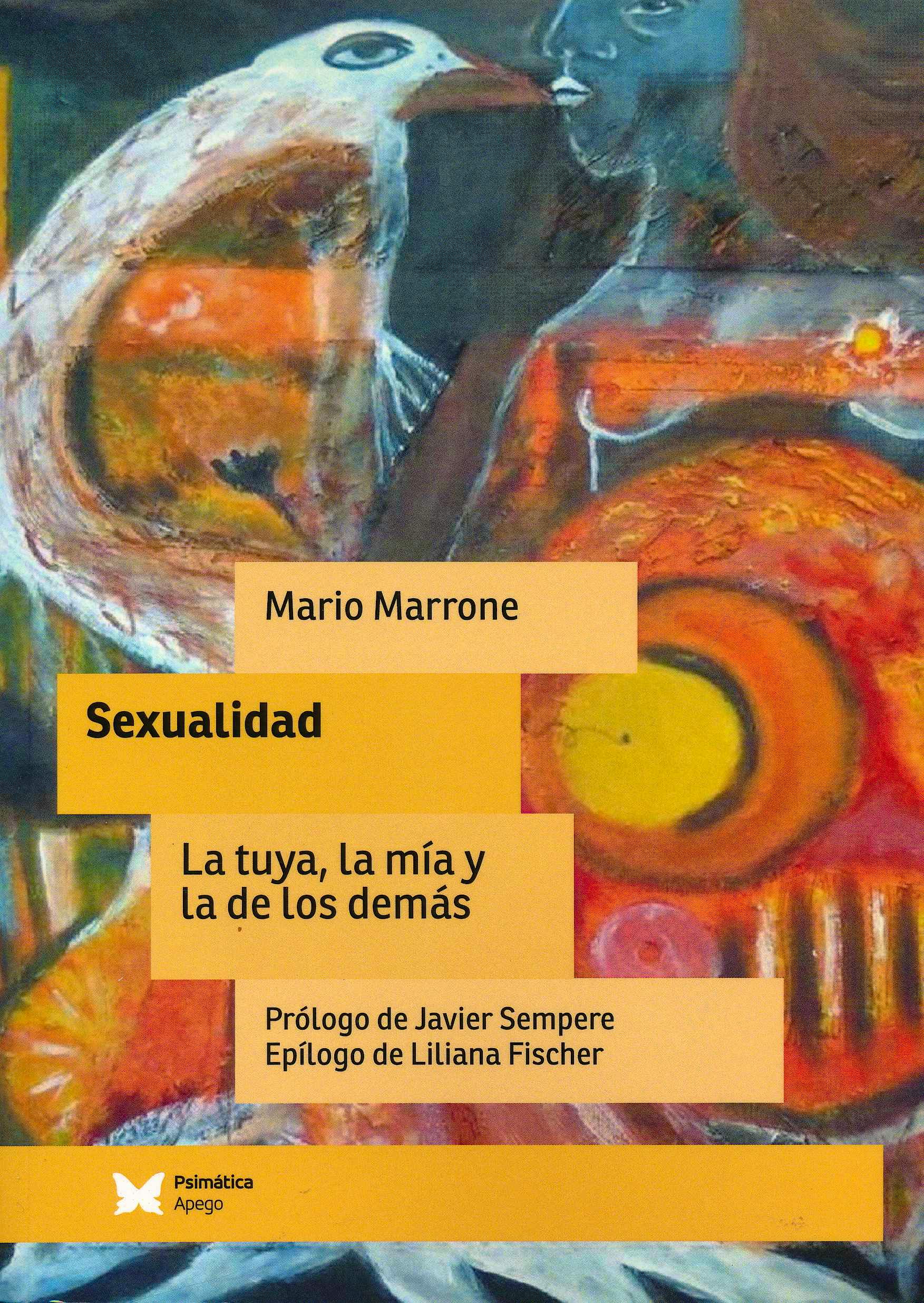 Portada del libro 9788488909428 Sexualidad. La Tuya, la Mía y la de los Demás