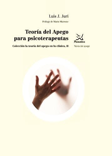 Portada del libro 9788488909473 Teoria del Apego para Psicoterapeutas