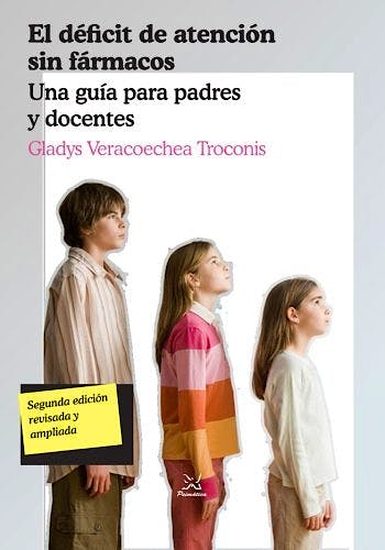 Portada del libro 9788488909510 El Deficit de Atencion sin Farmacos. una Guia para Padres y Docentes