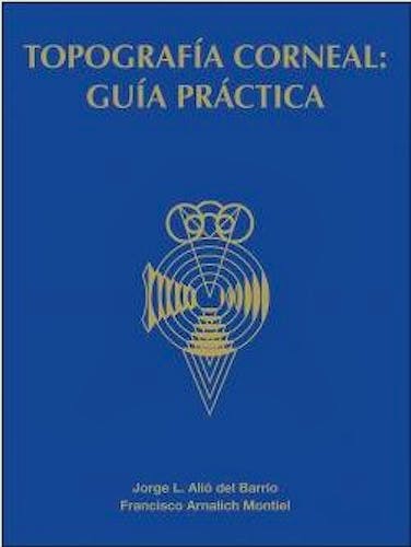 Portada del libro 9788489085732 Topografía Corneal. Guía Práctica