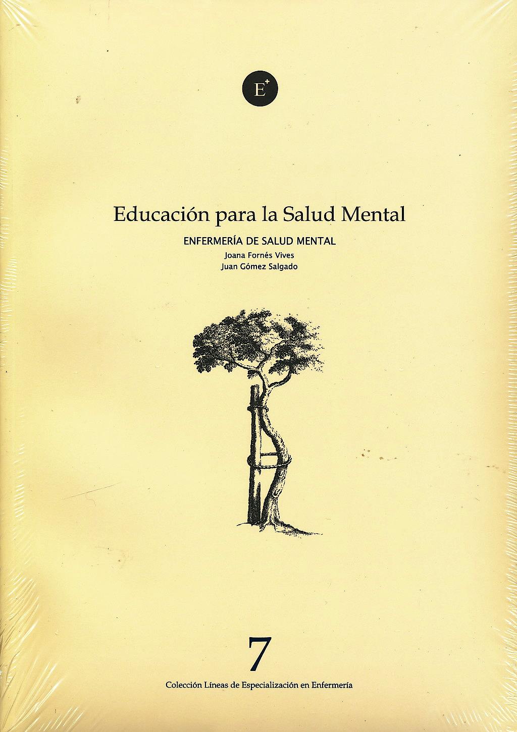 Portada del libro 9788489174917 Educacion para la Salud Mental (Enfermeria de Salud Mental y Psiquiatrica Vii)