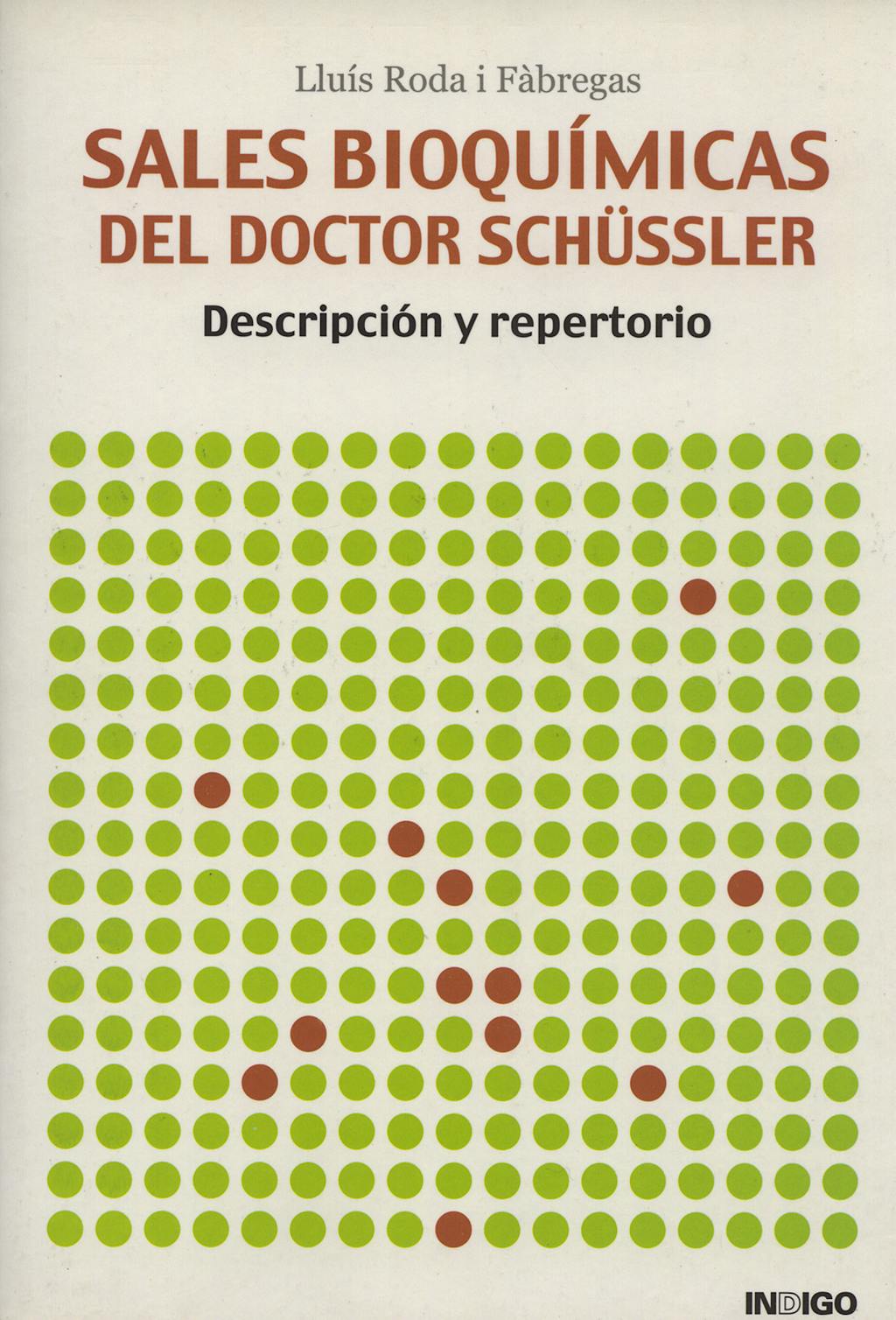 Portada del libro 9788489768758 Sales Bioquimicas del Doctor Schussler