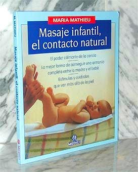 Portada del libro 9788489778030 Masaje Infantil, el Contacto Natural