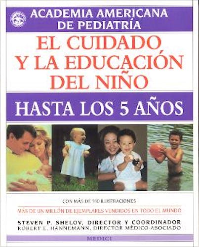 Portada del libro 9788489778184 El Cuidado y la Educacion del Niño hasta los 5 Años