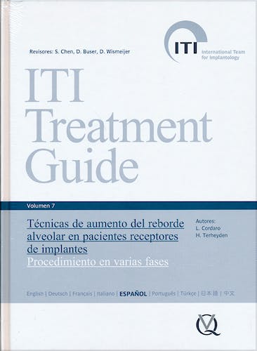Portada del libro 9788489873599 ITI Treatment Guide, Vol. 7: Técnicas de Aumento del Reborde Alveolar en Pacientes Receptores de Implantes