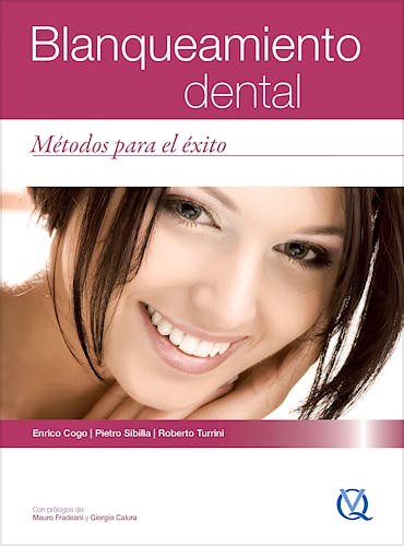 Portada del libro 9788489873612 Blanqueamiento Dental. Metodos para el Éxito