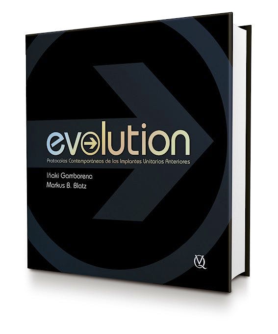 Portada del libro 9788489873636 Evolution. Protocolos Contemporaneos de los Implantes Unitarios Anteriores