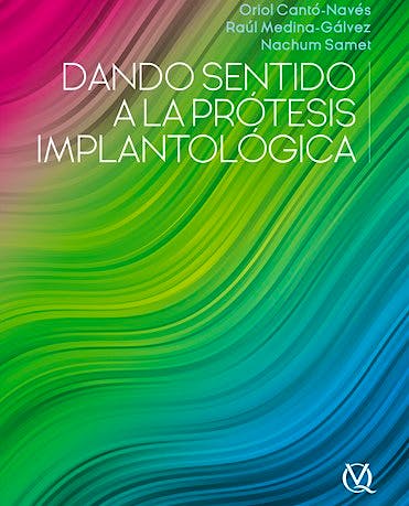 Portada del libro 9788489873803 Dando Sentido a la Prótesis Implantológica
