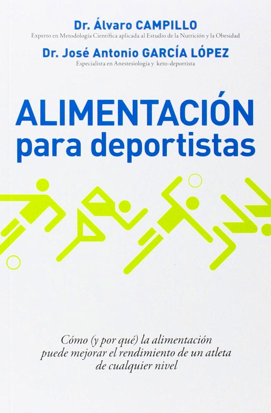 Portada del libro 9788490067574 Alimentación para Deportistas
