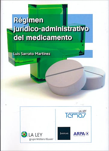 Portada del libro 9788490202869 Regimen Juridico-Administrativo del Medicamento