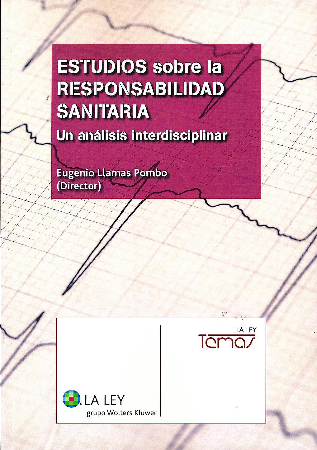 Portada del libro 9788490203002 Estudios sobre la Responsabilidad Sanitaria. Un Análisis Interdisciplinar