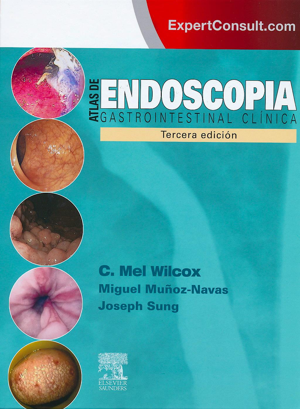 Portada del libro 9788490221488 Atlas de Endoscopia Gastrointestinal Clínica + Acceso Online al Libro Completo en Inglés