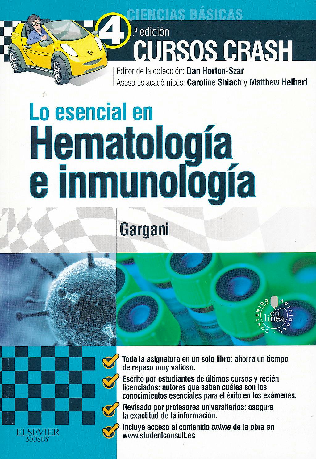 Portada del libro 9788490222577 Cursos Crash. Lo Esencial en Hematología e Inmunología + Acceso Online