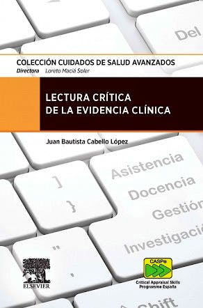 Portada del libro 9788490224472 Lectura Crítica de la Evidencia Clínica (Colección Cuidados de Salud Avanzados)