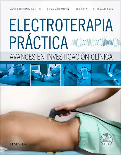 Portada del libro 9788490224793 Electroterapia Práctica. Avances en Investigación Clínica + Acceso Online
