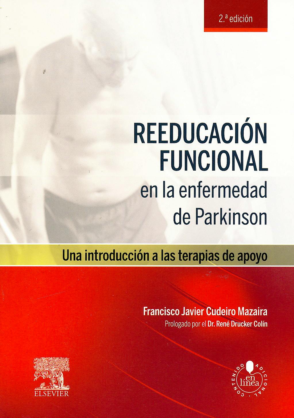 Portada del libro 9788490225318 Reeducación Funcional en la Enfermedad de Parkinson. Una Introducción a las Terapias de Apoyo + Acceso Online