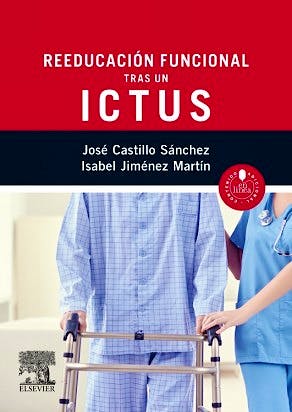 Portada del libro 9788490225929 Reeducación Funcional tras un Ictus