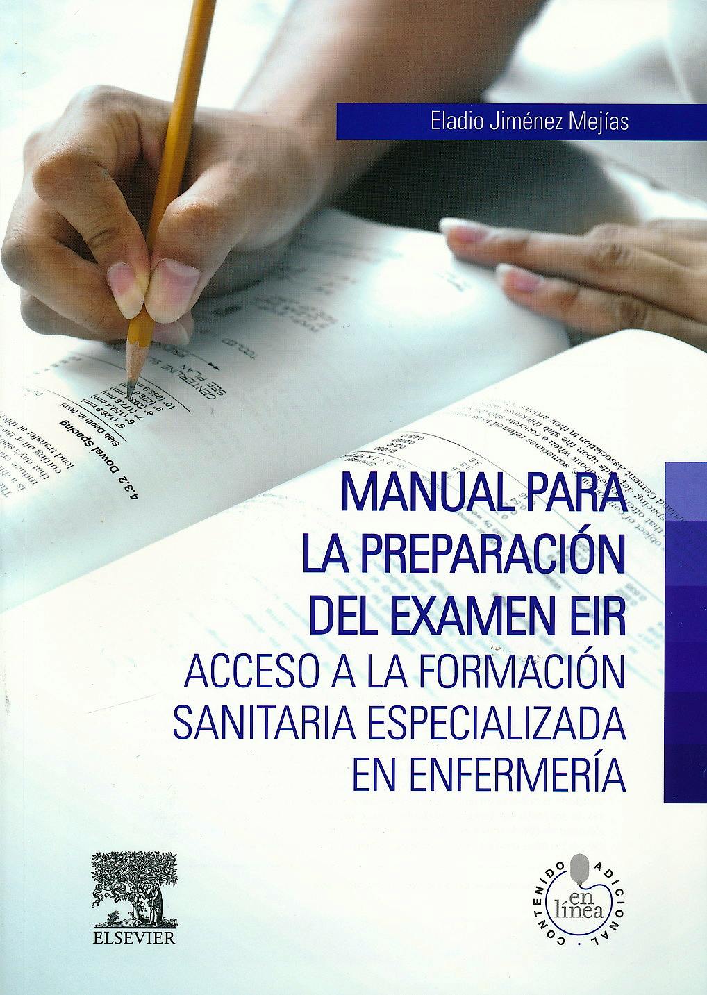 Portada del libro 9788490226872 Manual para la Preparación del Examen EIR. Acceso a la Formación Sanitaria Especializada en Enfermería + Acceso Online