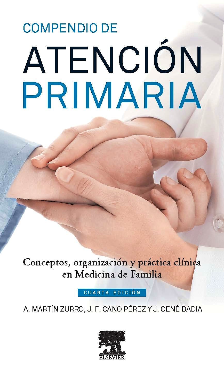 Portada del libro 9788490227541 Compendio de Atención Primaria. Conceptos‚ Organización y Práctica Clínica en Medicina de Familia