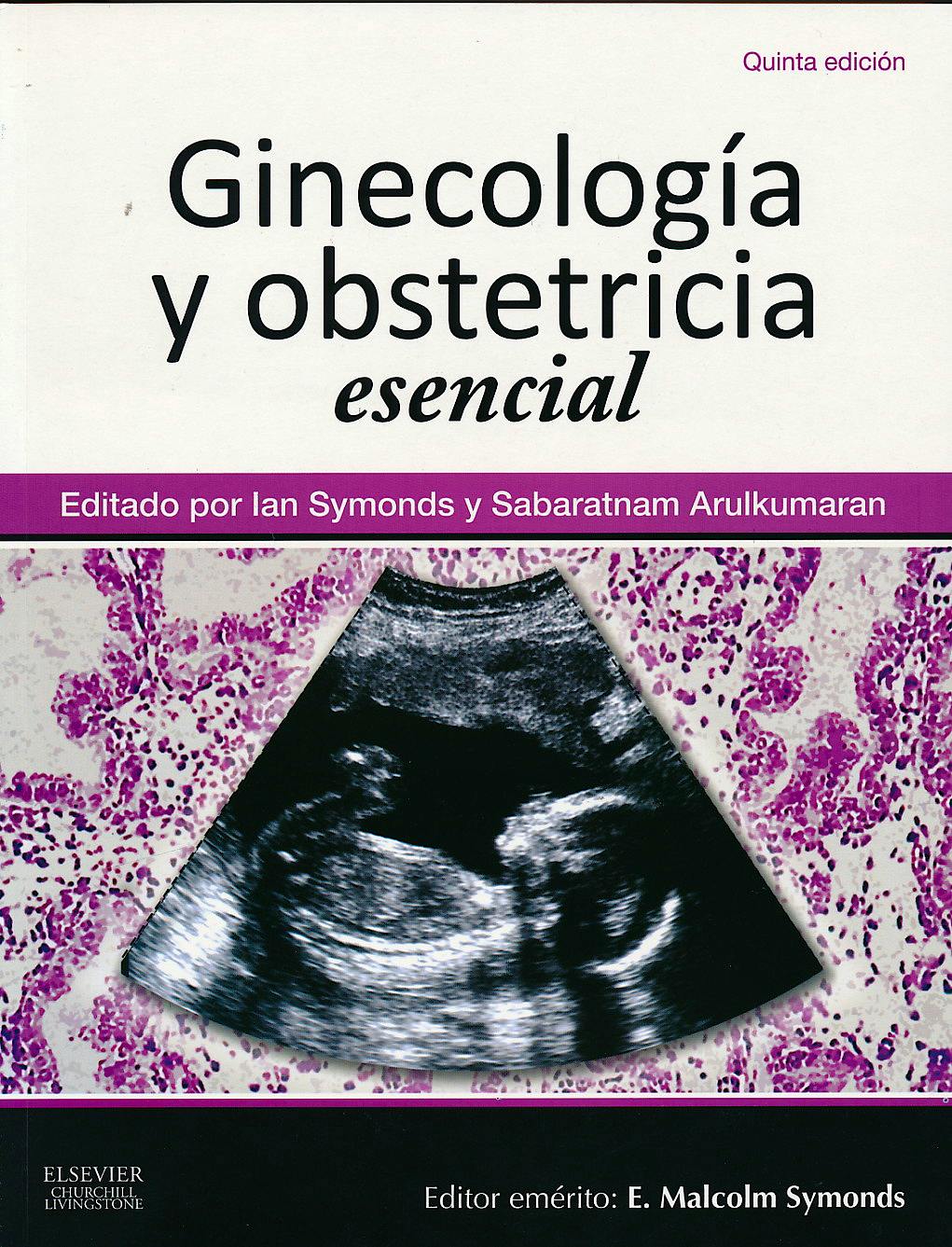 Portada del libro 9788490227749 Ginecología y Obstetricia Esencial