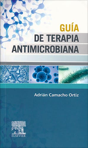 Portada del libro 9788490227879 Guia de Terapia Antimicrobiana