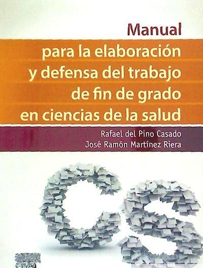 Portada del libro 9788490228562 Manual para la Elaboración y Defensa del Trabajo de Fin de Grado en Ciencias de la Salud