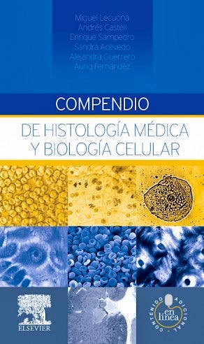 Portada del libro 9788490228814 Compendio de Histologia Medica y Biologia Celular