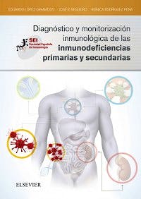 Portada del libro 9788490228852 Diagnóstico y Monitorización Inmunológica de las Inmunodeficiencias Primarias y Secundarias