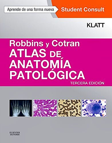 Portada del libro 9788490229330 Robbins y Cotran Atlas de Anatomía Patológica