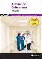 Portada del libro 9788490251959 Auxiliar de Enfermeria Servicio Madrileño de Salud (Sermas). Temario, Vol. 2