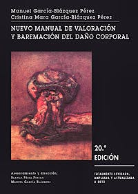 Portada del libro 9788490450888 Nuevo Manual de Valoración y Baremación del Daño Corporal