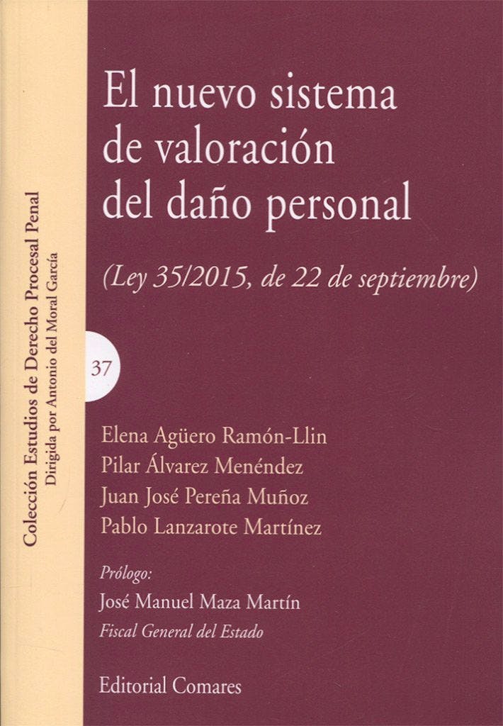 Portada del libro 9788490455913 El Nuevo Sistema de Valoración del Daño Personal (Ley 35/2015, de 22 de Septiembre)