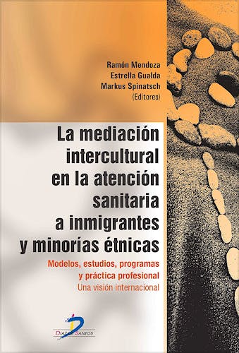 Portada del libro 9788490520222 La Mediación Intercultural en la Atención Sanitaria a Inmigrantes y Minorías Étnicas